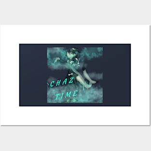 Chaz Time Posters and Art